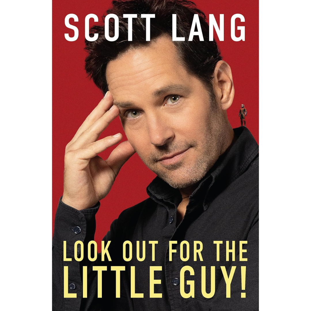 Look Out For The Little Guy By Scott Lang