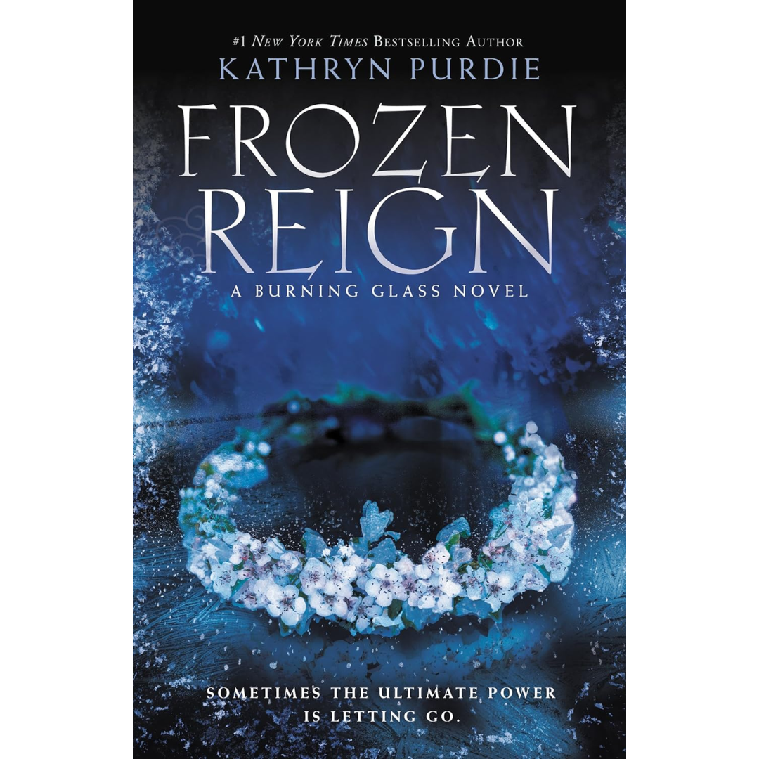 Frozen Reign By Kathryn Purdie
