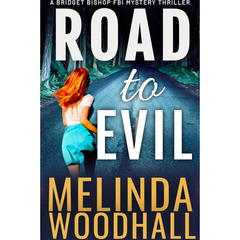 Road to Evil By Melinda Woodhall