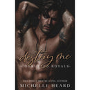 Destroy Me By Michelle Heard