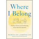 Where I Belong By Soo Jin Lee