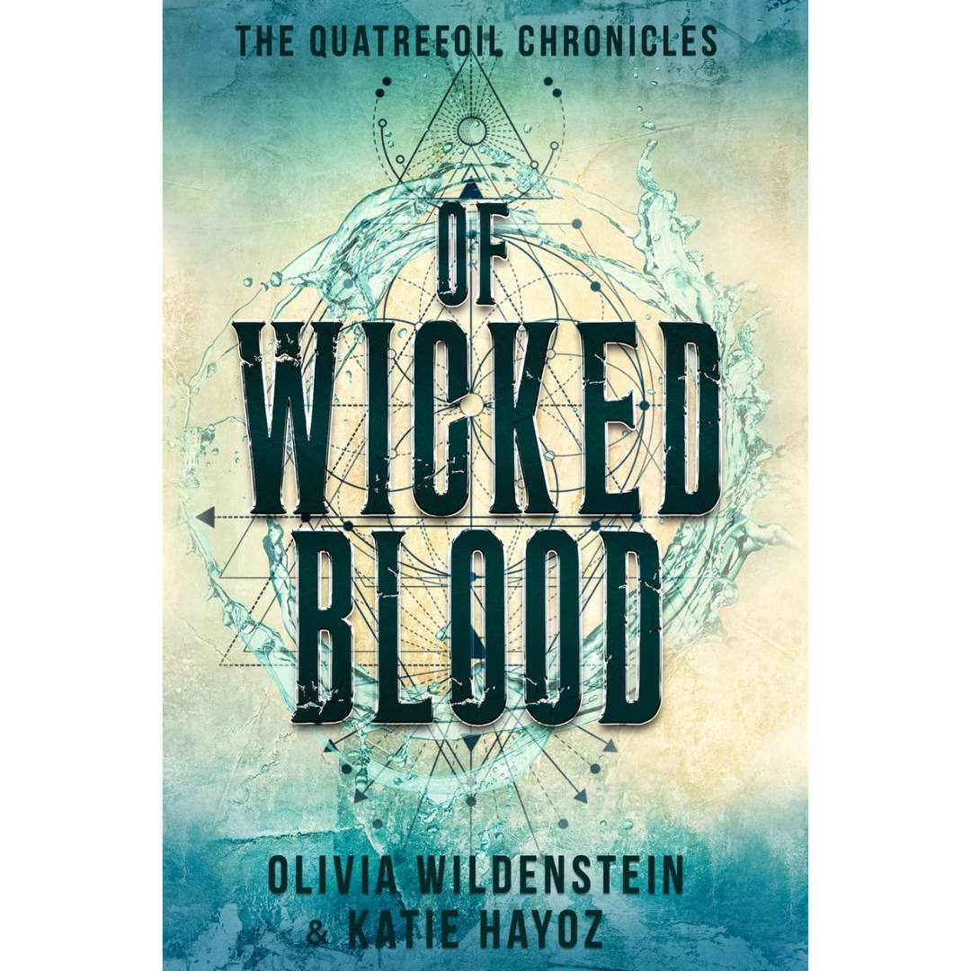 Of Wicked Blood By Olivia Wildenstein