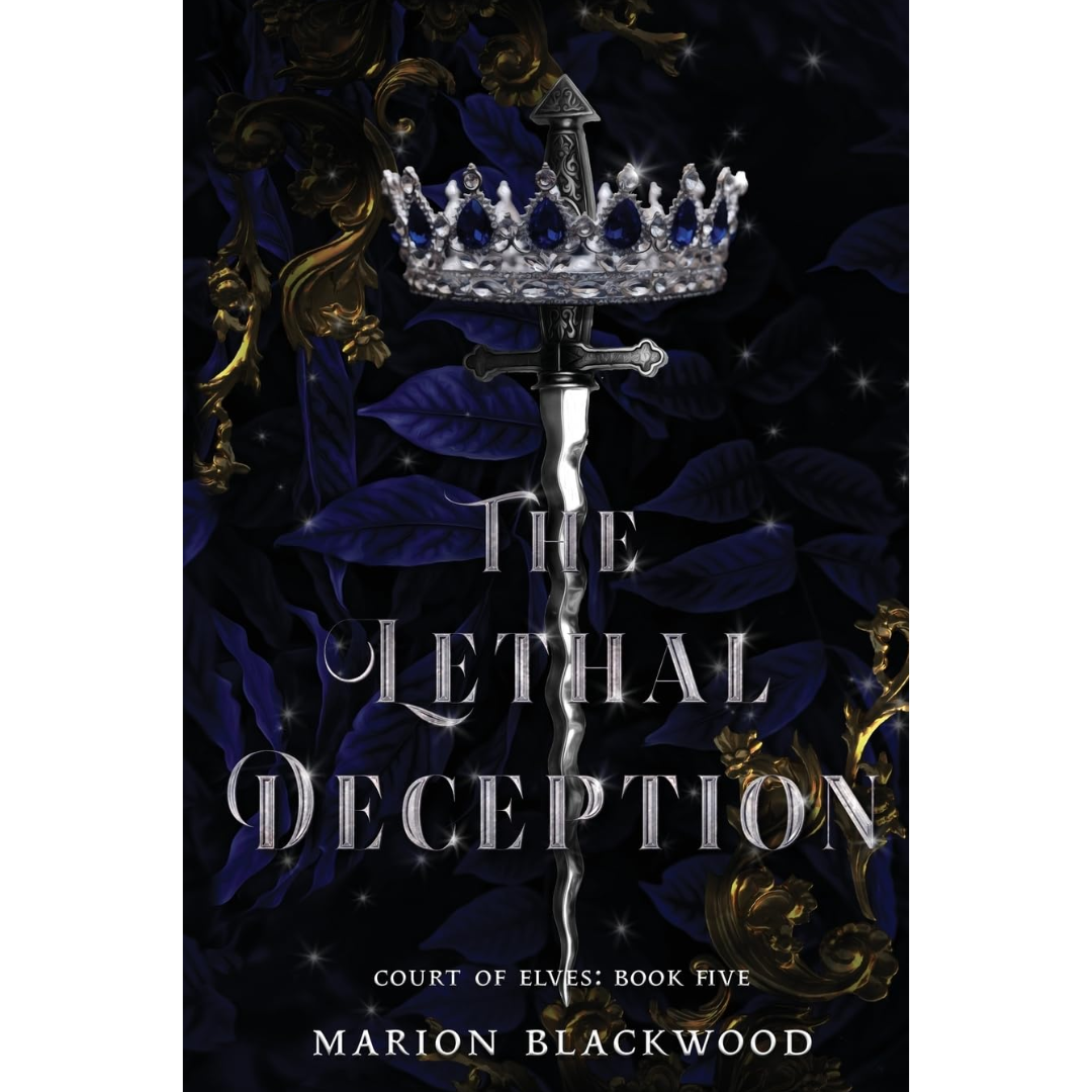 The Lethal Deception By Marion Blackwood
