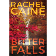 Bitter Falls By Rachel Caine