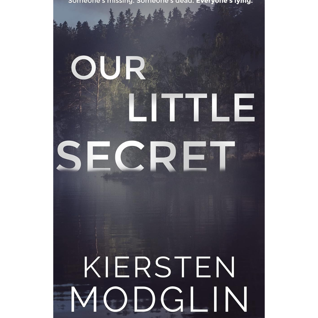 Our Little Secret By Kiersten Modglin