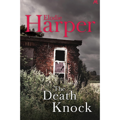 The Death Knock By Elodie Harper