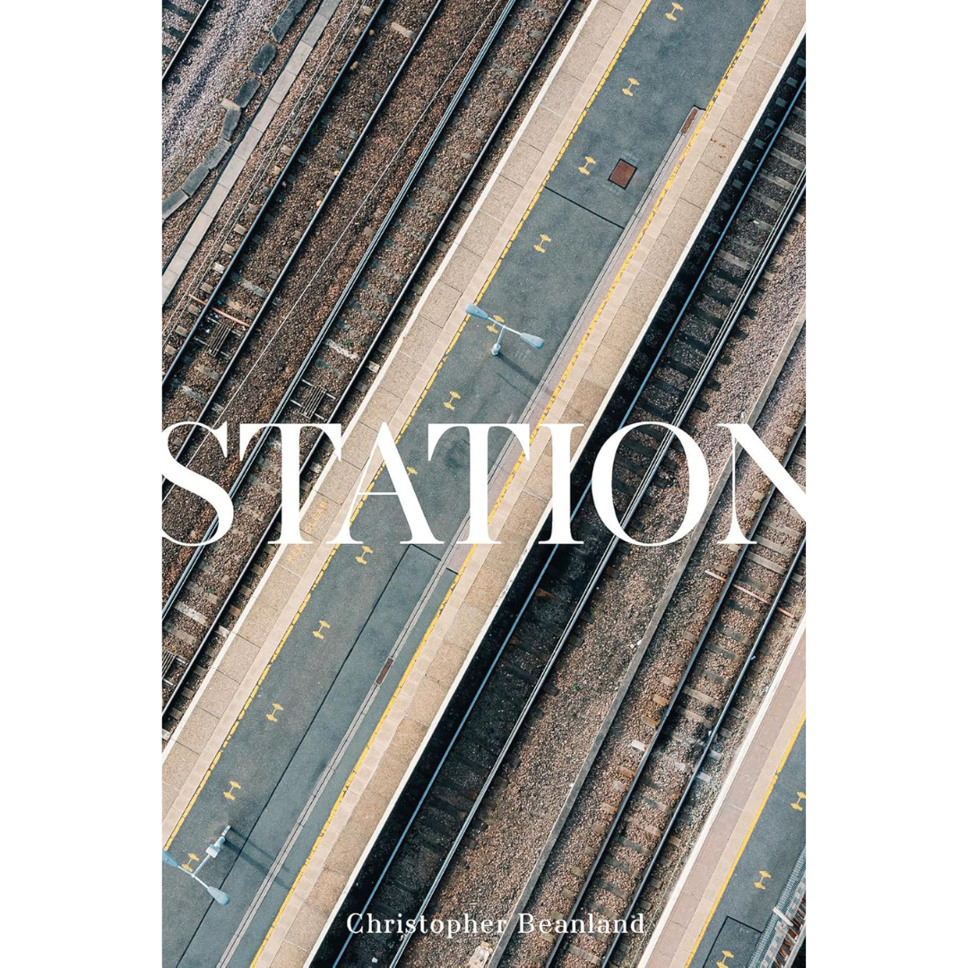 Station By Christopher Beanland