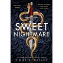 Sweet Nightmare By Tracy Wolff