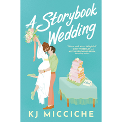 A Storybook Wedding By K.J. Micciche