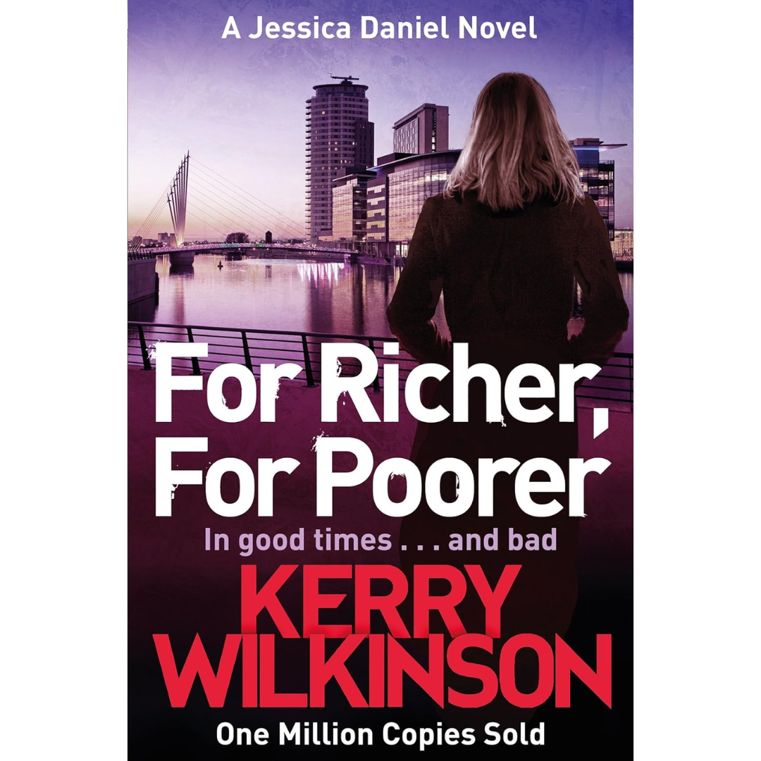 For Richer, For Poorer By Kerry Wilkinson