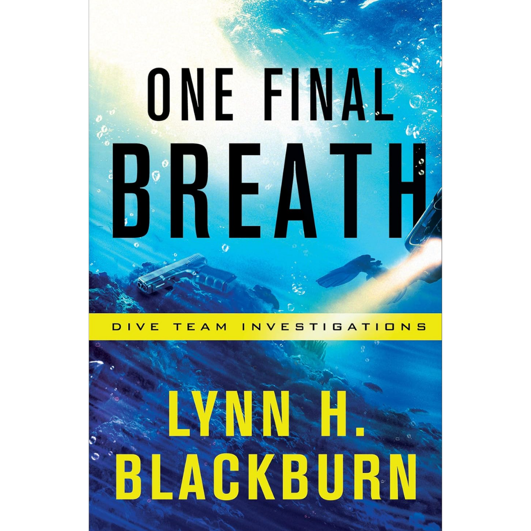 One Final Breath By Lynn H. Blackburn