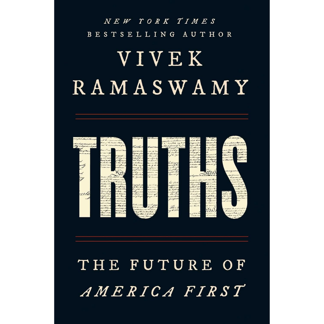 Truths By Vivek Ramaswamy