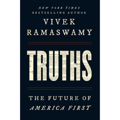 Truths By Vivek Ramaswamy