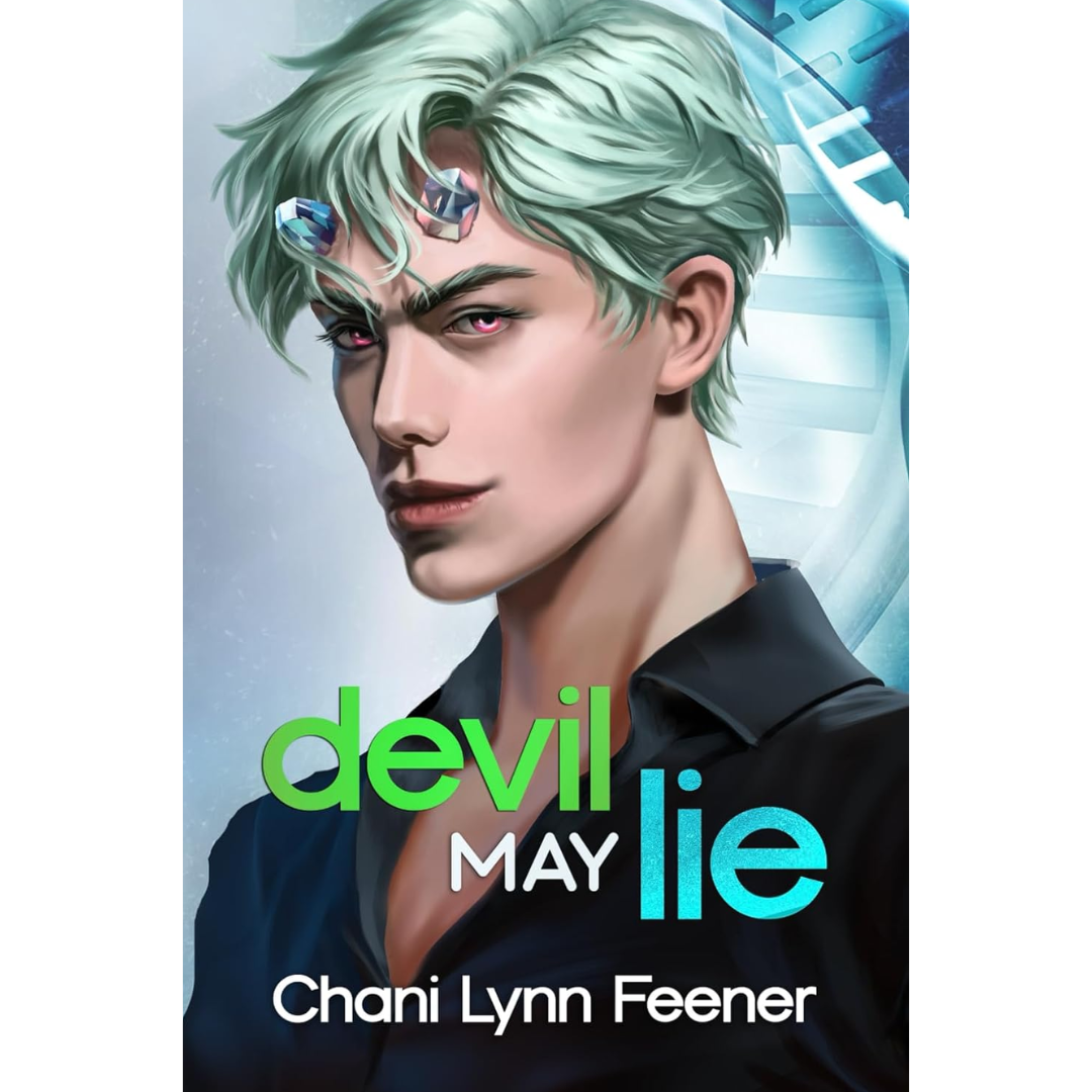 Devil May Lie By Chani Lynn Feener