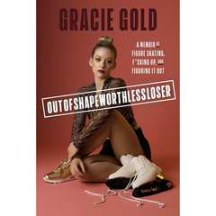 Outofshapeworthlessloser By Gracie Gold