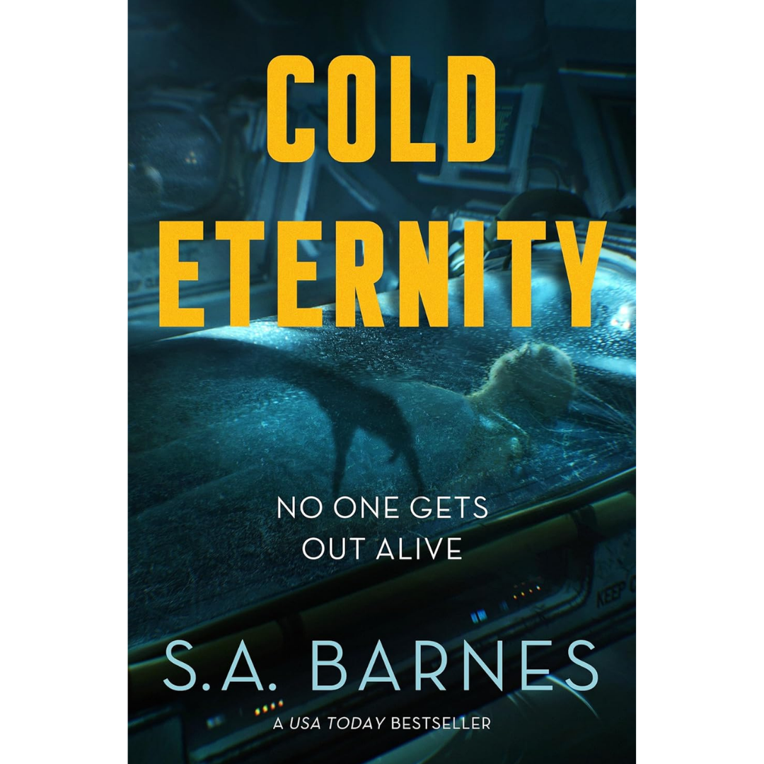 Cold Eternity By S.A. Barnes