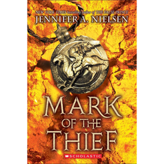 Mark of the Thief By Jennifer A. Nielsen