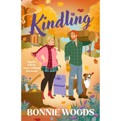 Kindling By Bonnie Woods