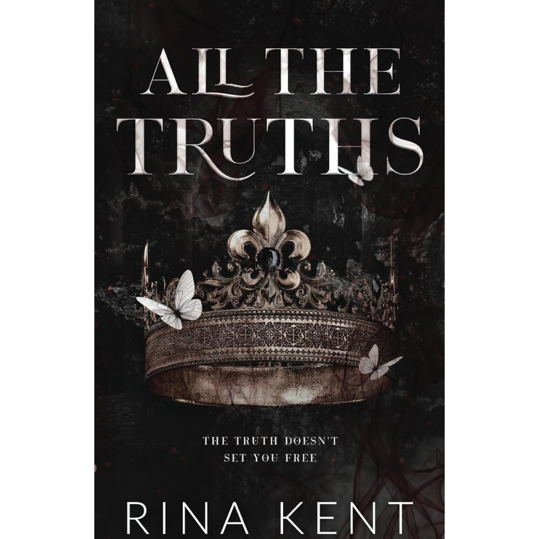 All the Truths By Rina Kent