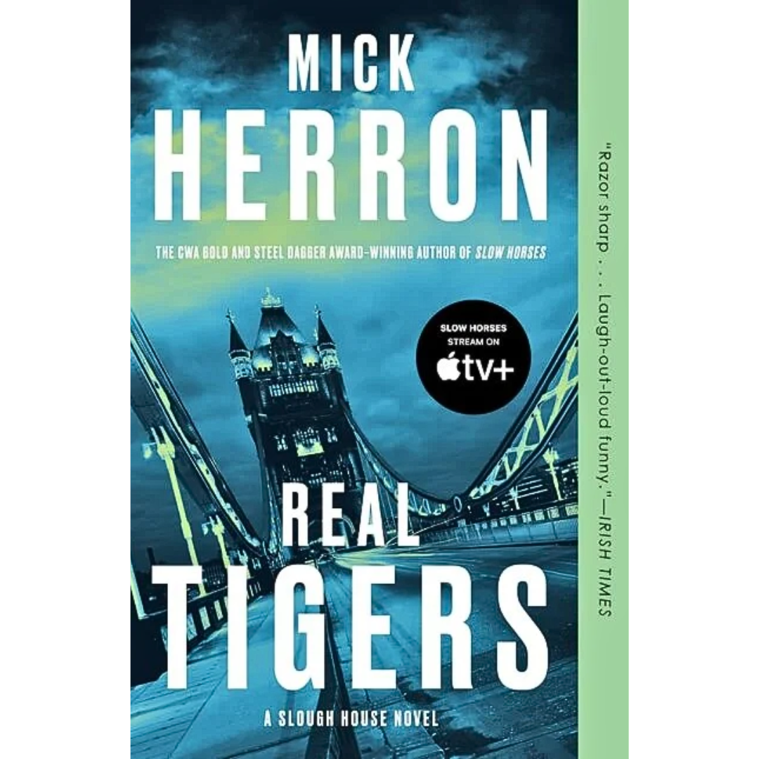Real Tigers By Mick Herron