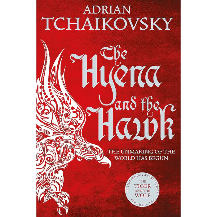 The Hyena and the Hawk By Adrian Tchaikovsky