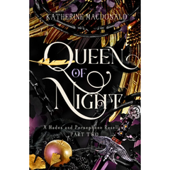 Queen of Night By Katherine Macdonald