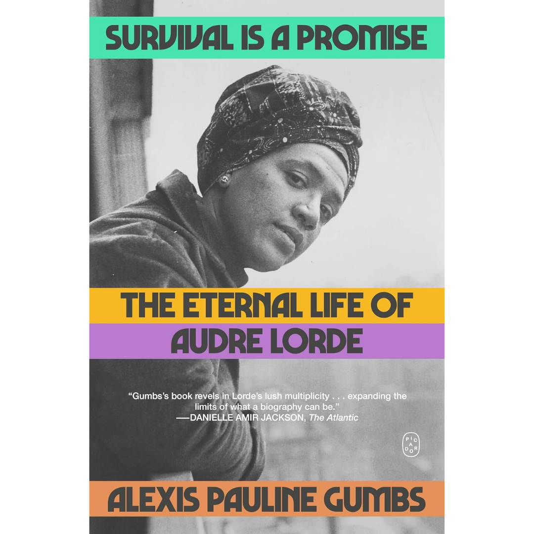 Survival is a Promise By Alexis Pauline Gumbs