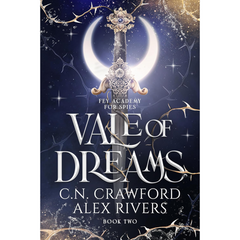 Vale of Dreams By C.N. Crawford