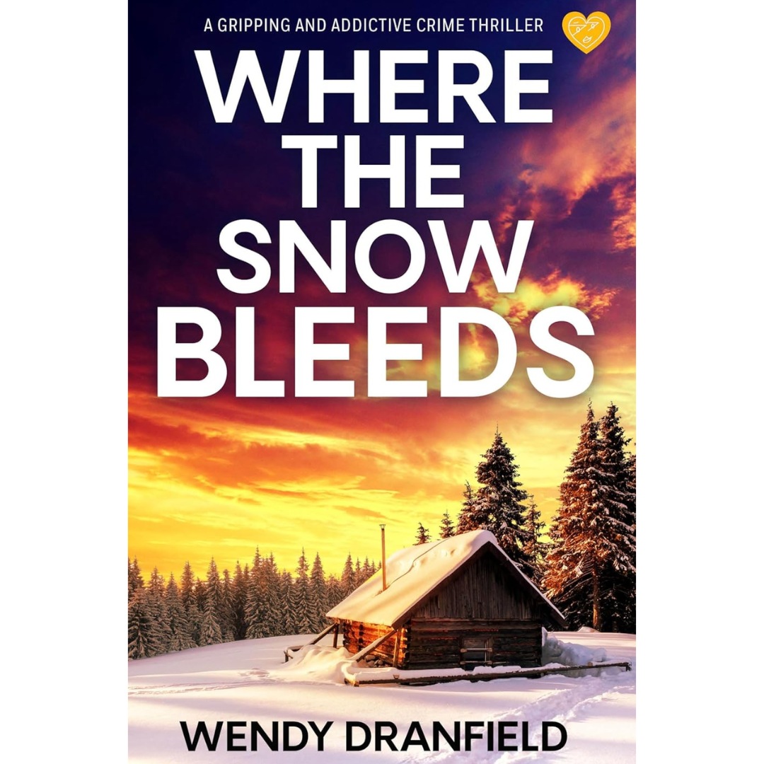 Where the Snow Bleeds By Wendy Dranfield