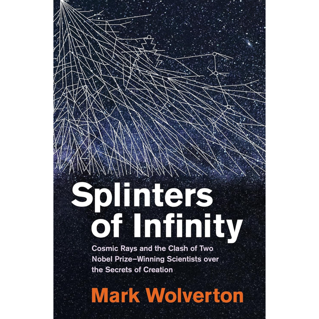 Splinters of Infinity By Mark Wolverton