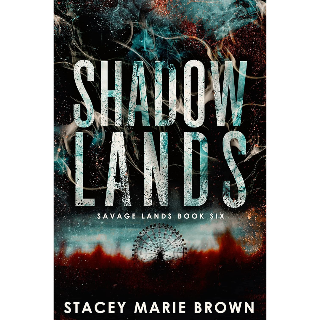 Shadow Lands By Stacey Marie Brown