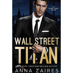 Wall Street Titan By Anna Zaires