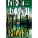 Blow Fly By Patricia Cornwell