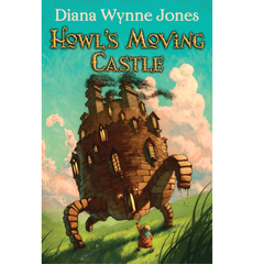 Howl’s Moving Castle By Diana Wynne Jones