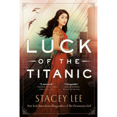 Luck of the Titanic By Stacey Lee