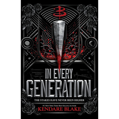 In Every Generation By Kendare Blake