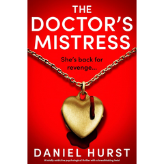 The Doctor's Mistress By Daniel Hurst