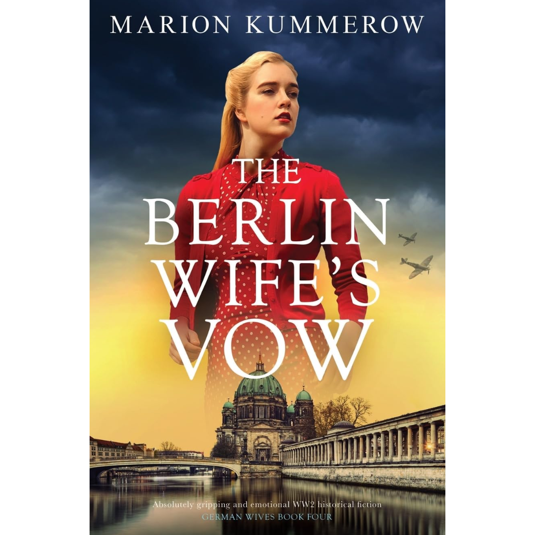 The Berlin Wifes Vow By Marion Kummerow