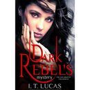 Dark Rebel’s Reckoning By I. T. Lucas (Copy)