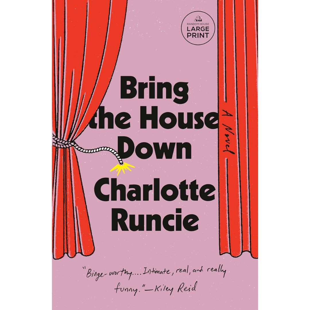 Bring the House Down By Charlotte Runcie