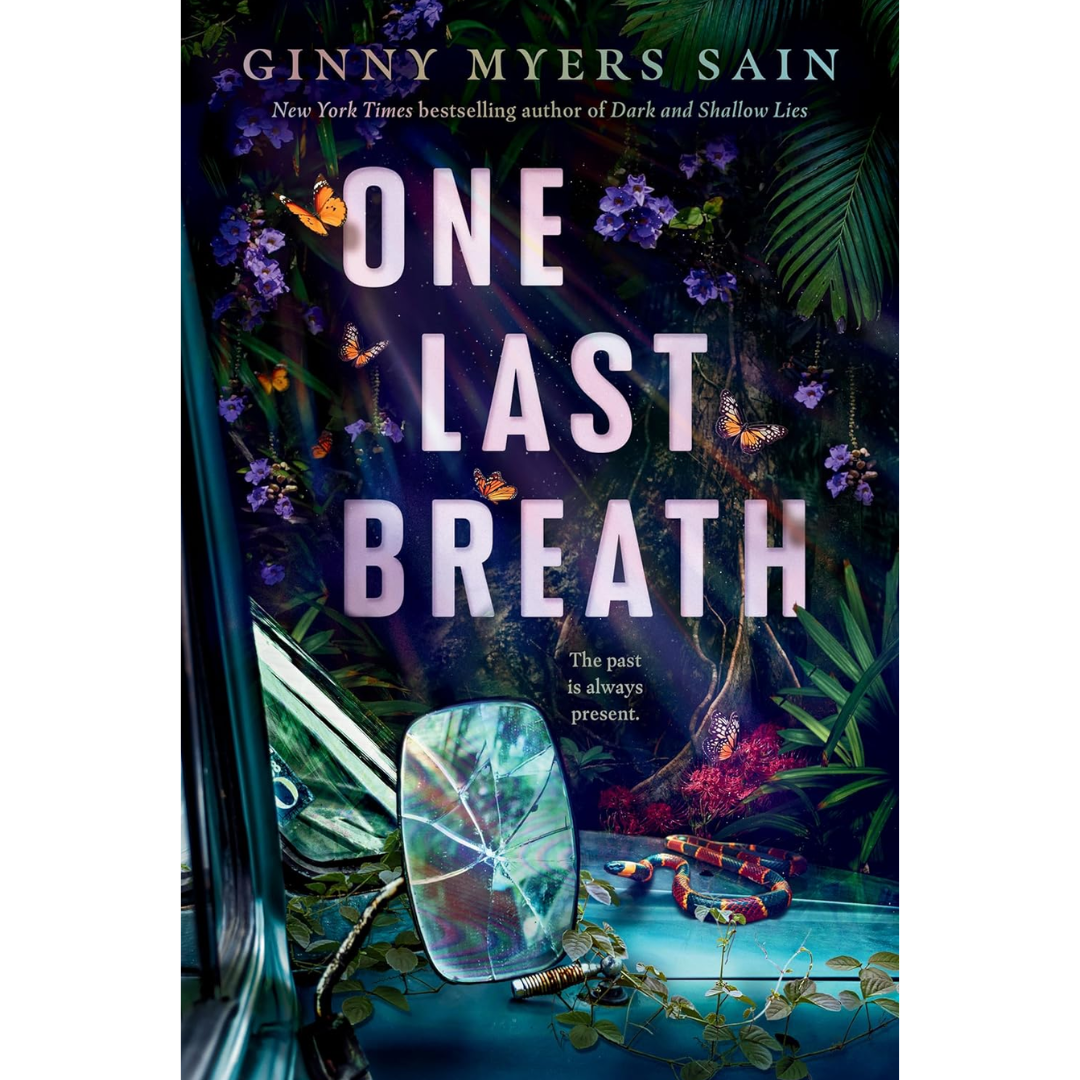 One Last Breath By Ginny Myers Sain