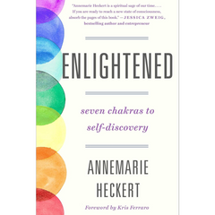 Enlightened By Annemarie Heckert