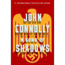 A Song of Shadows By John Connolly