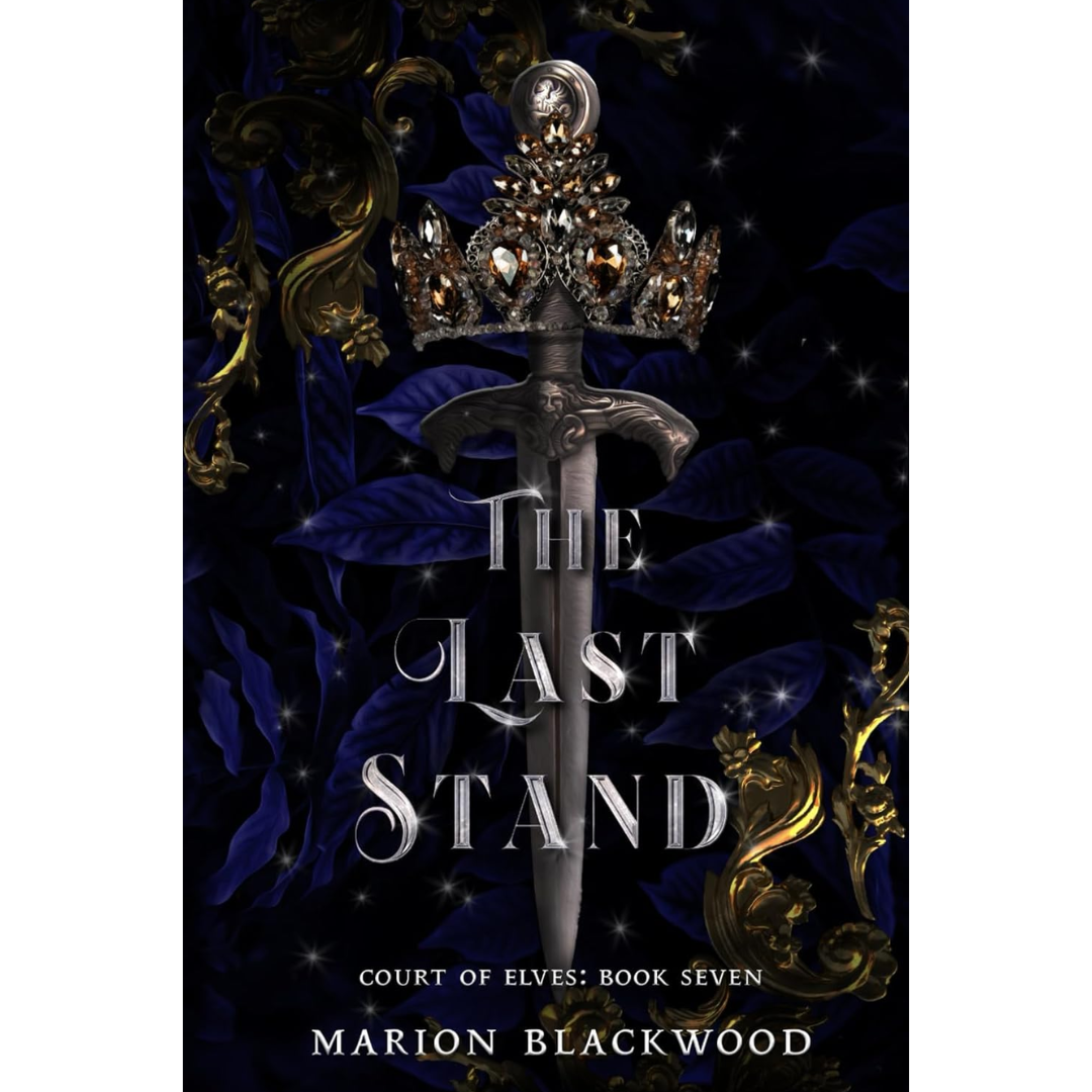 The Last Stand By Marion Blackwood
