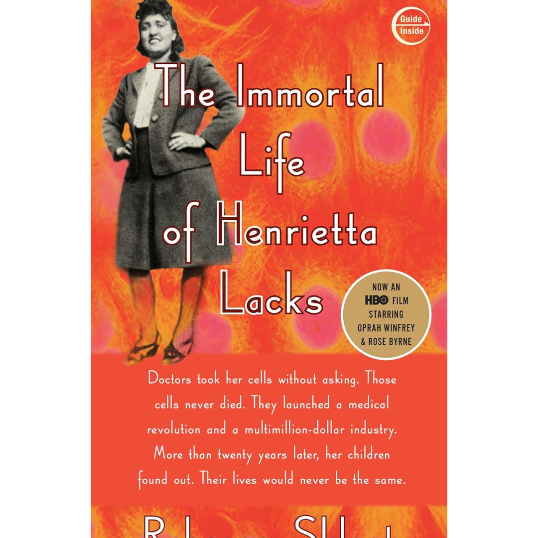 The Immortal Life of Henrietta Lacks By Rebecca Skloot