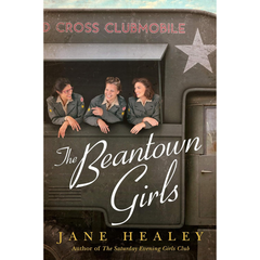 The Beantown Girls By Jane Healey