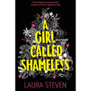 A Girl Called Shameless By Laura Steven