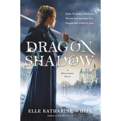 Dragonshadow By Elle Katharine White