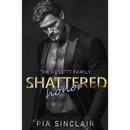 Shattered Honor By Pia Sinclair