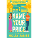 Name Your Price By Holly James